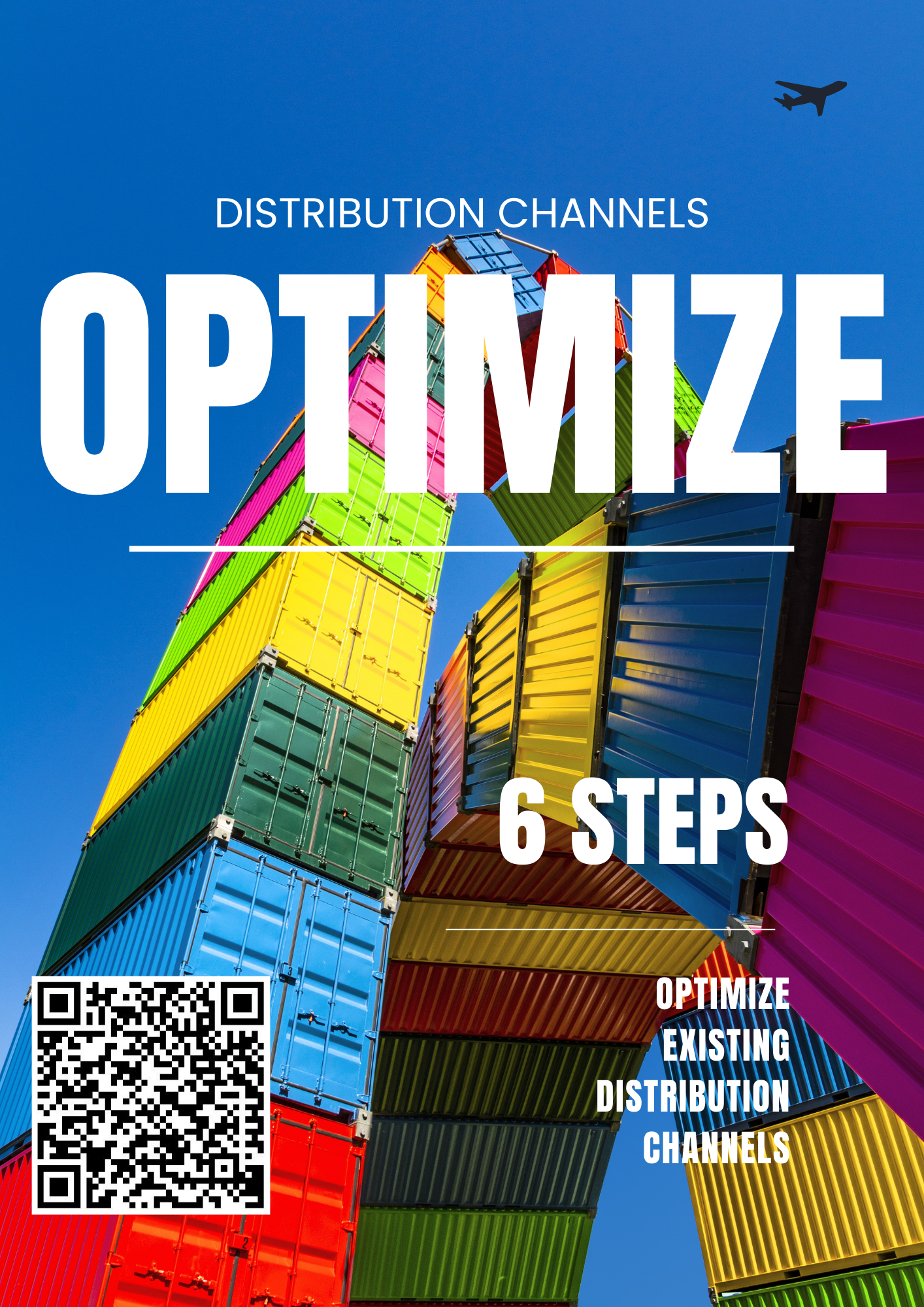 Six Steps to Optimize Existing Business Distribution Channels