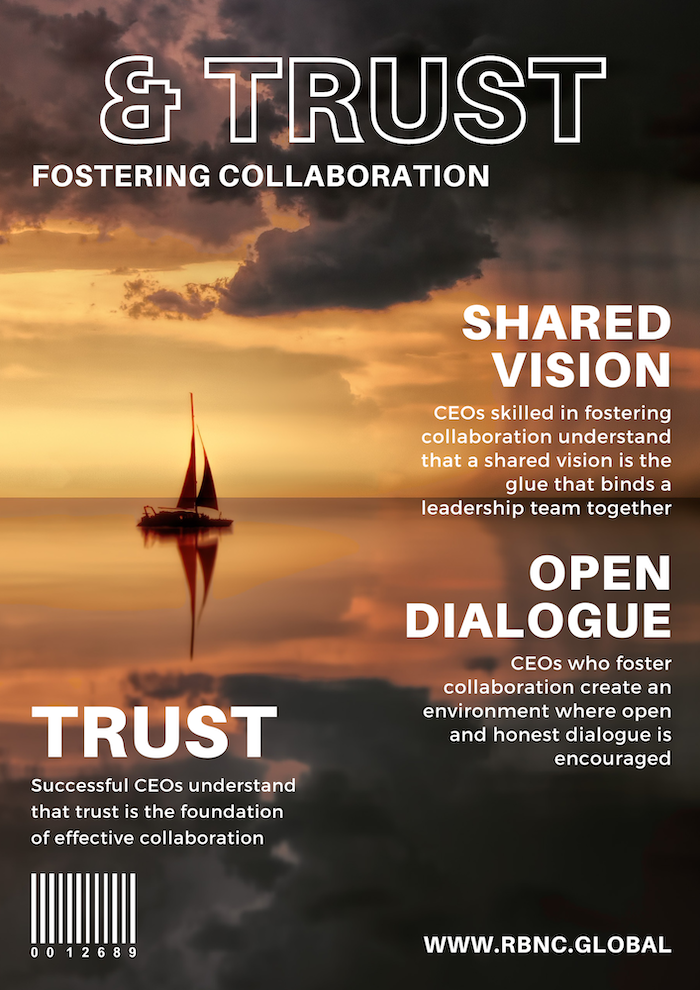Fostering Collaboration and Trust - The CEO Should Know